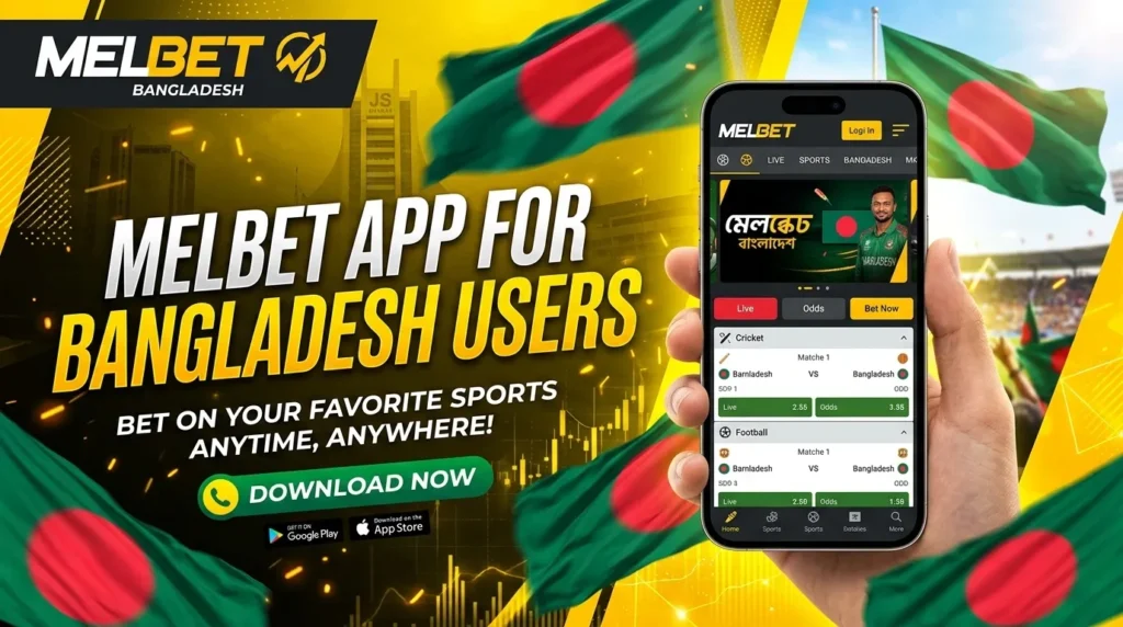 Downloading and Installing the Melbet Mobile App on Android and iOS Devices in Bangladesh
